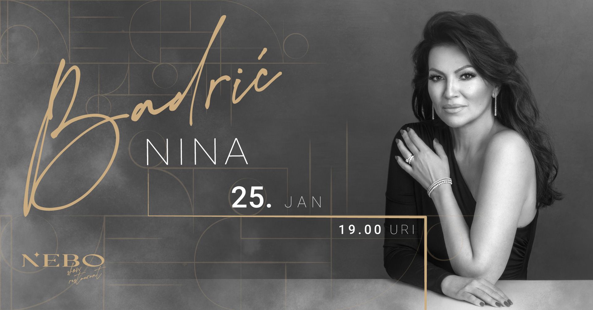 NINA BADRIĆ / NEBO Show Restaurant 25/01