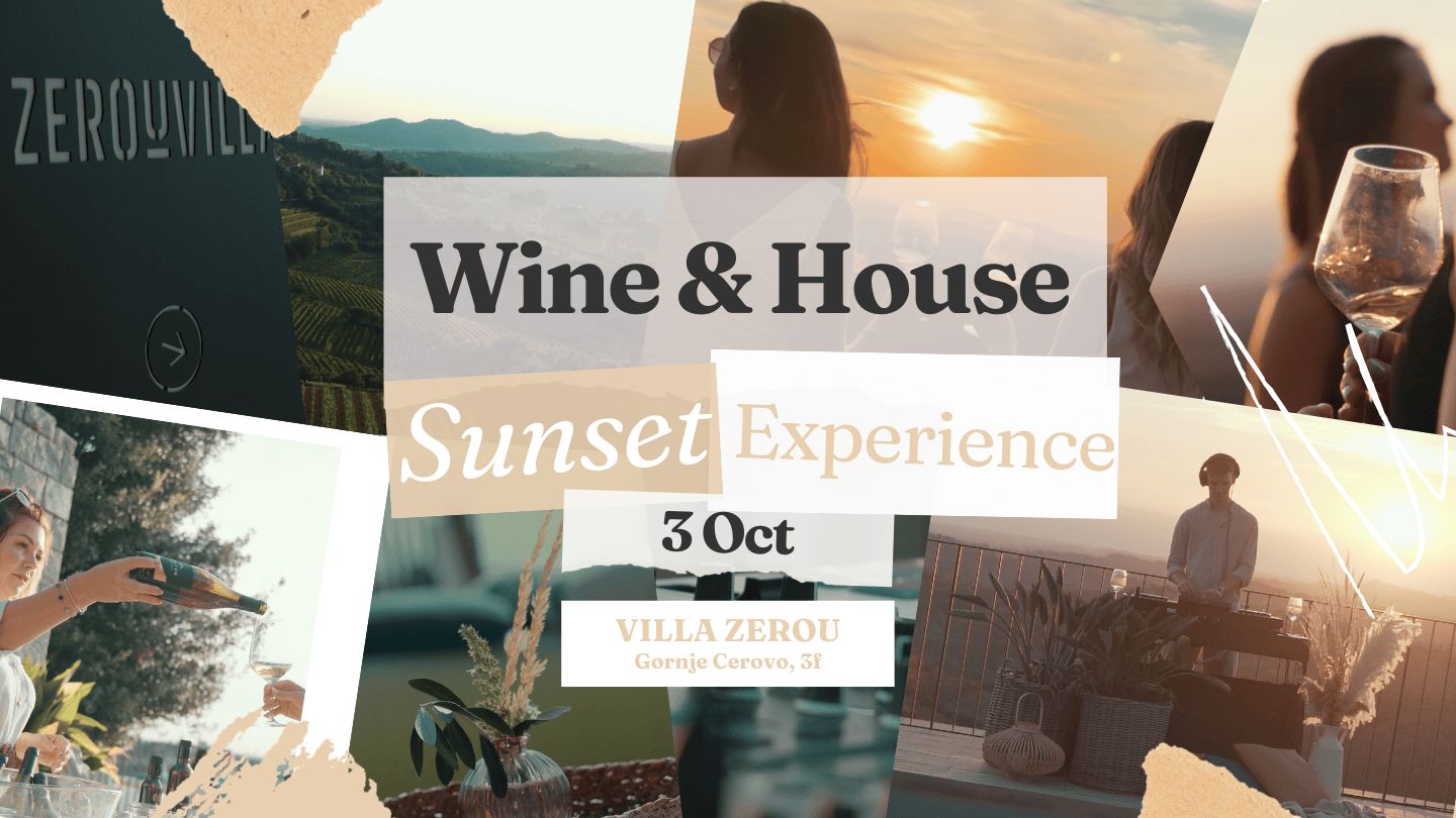 Wine & House | Sunset Experience at Villa Zerou