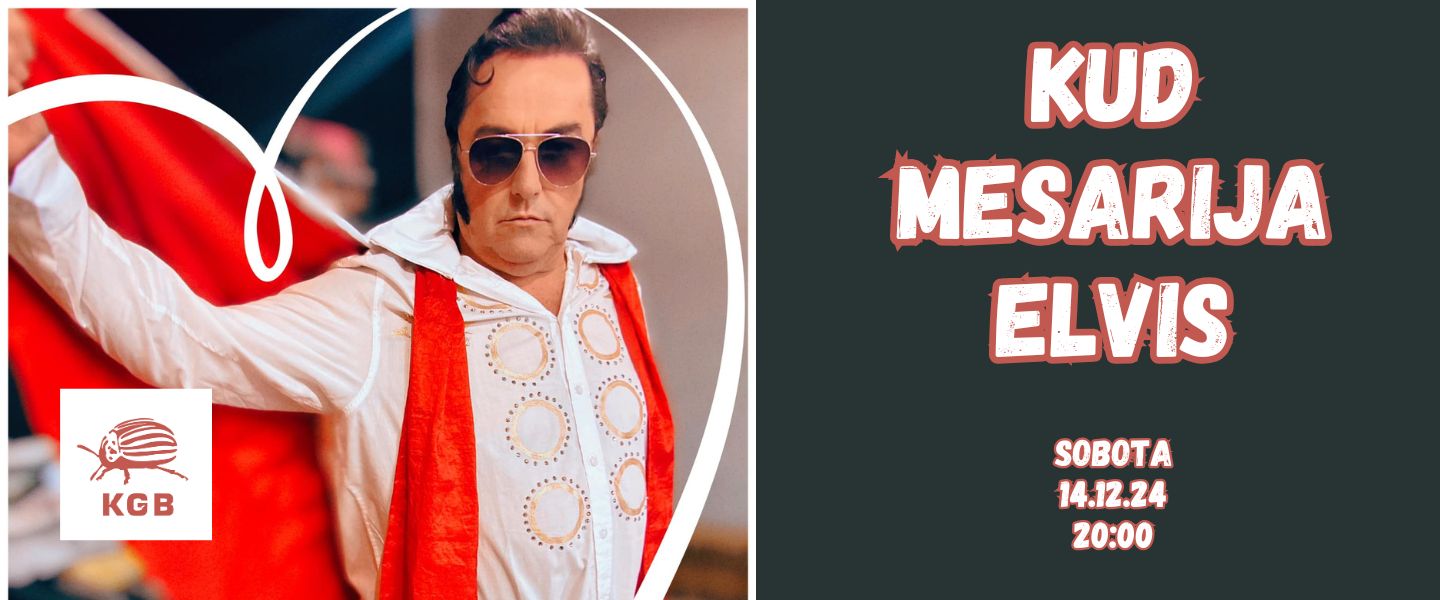 KGB: KUD Mesarija Elvis 14.12.