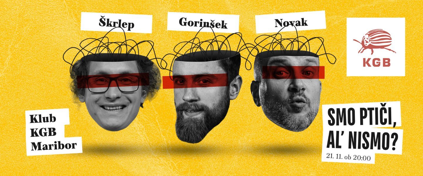 KGB: Smo Ptiči, al' nismo? Novak - Gorinšek - Škrlep