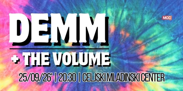 DEMM + The Volume