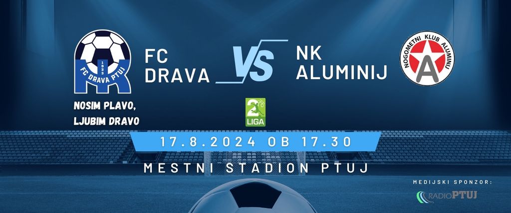 DERBI: FC DRAVA – NK ALUMINIJ, 2.SNL