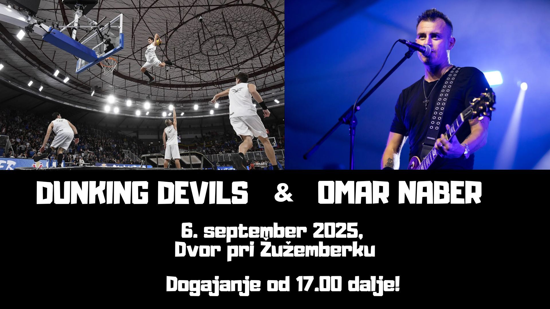 Zaključek poletja z Dunking Devilsi in Omarjem Naberjem