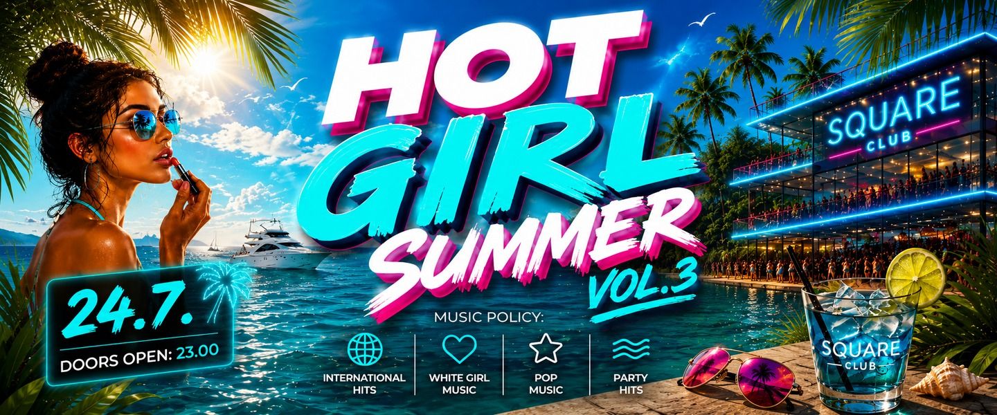 HOT GIRL SUMMER 24/7 vol.3