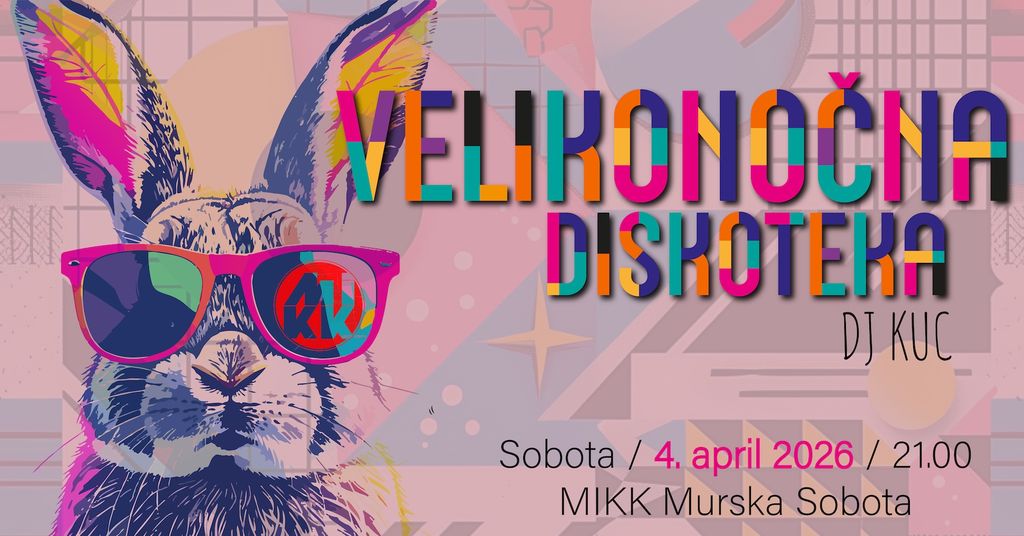 VELIKONOČNA DISKOTEKA