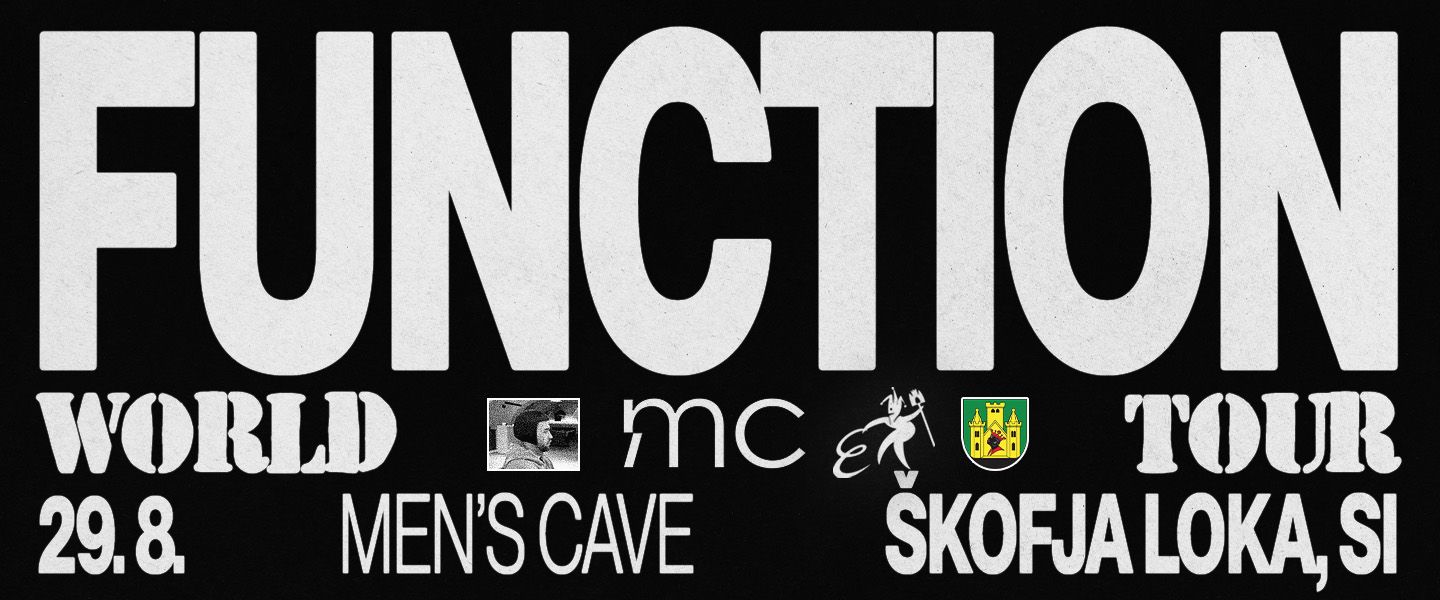 FUNCTION WORLD TOUR - MENS CAVE