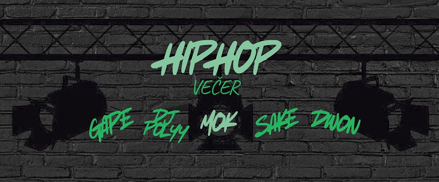 Hiphop Večer @ KULT BLED / MOK & Gosti