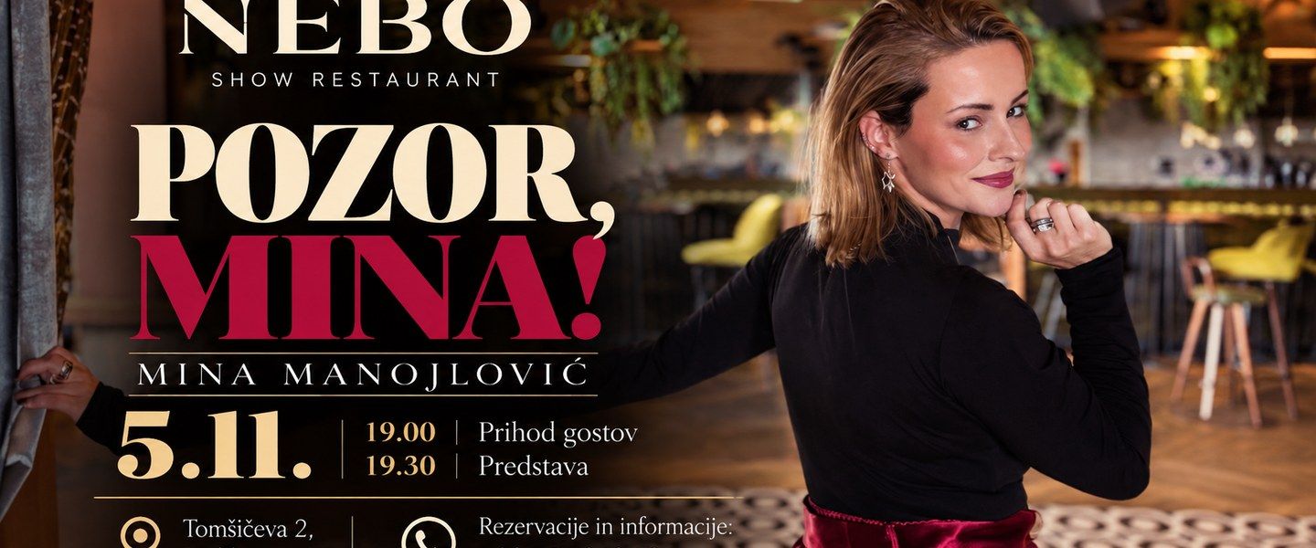 Pozor, Mina! 5.11 / NEBO Show Restaurant