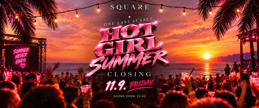 HOT GIRL SUMMER CLOSING / 11.9