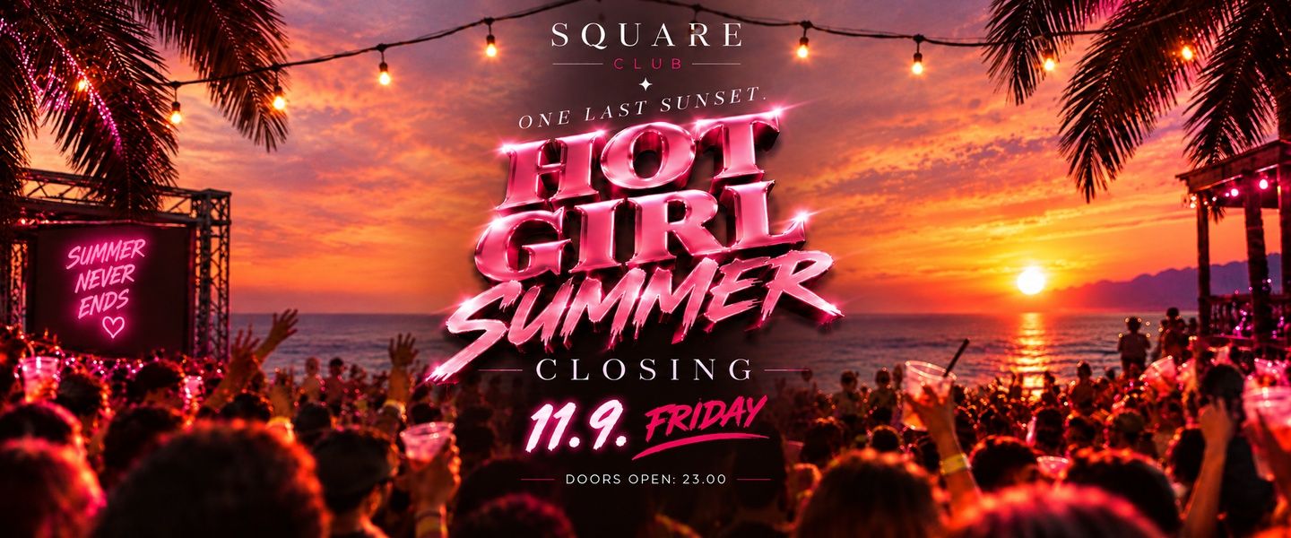 HOT GIRL SUMMER CLOSING / 11.9