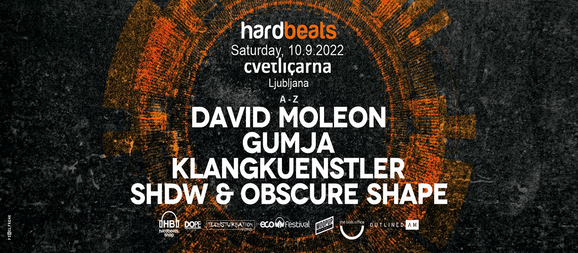HardBeats with DAVID MOLEON, GUMJA, KLANGKUENSTLER & SHDW & OBSCURE SHAPE