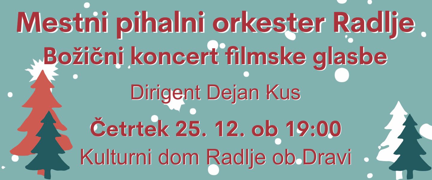 Tradicionalni božični koncert Mestnega pihalnega orkestra Radlje