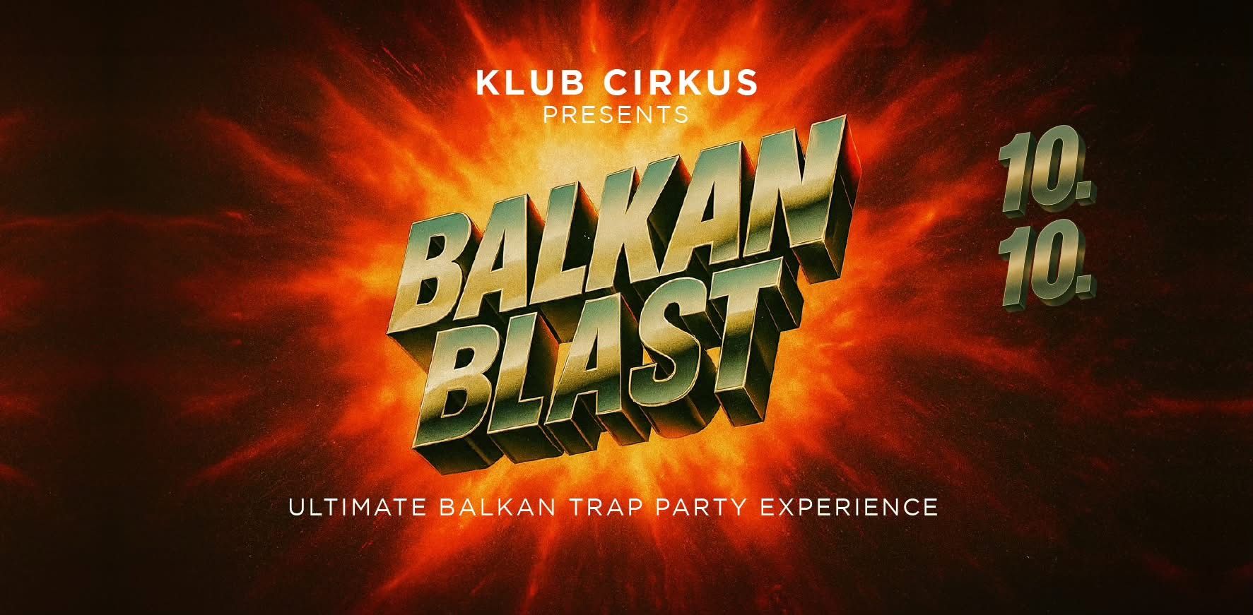 Balkan Blast💥 10/10