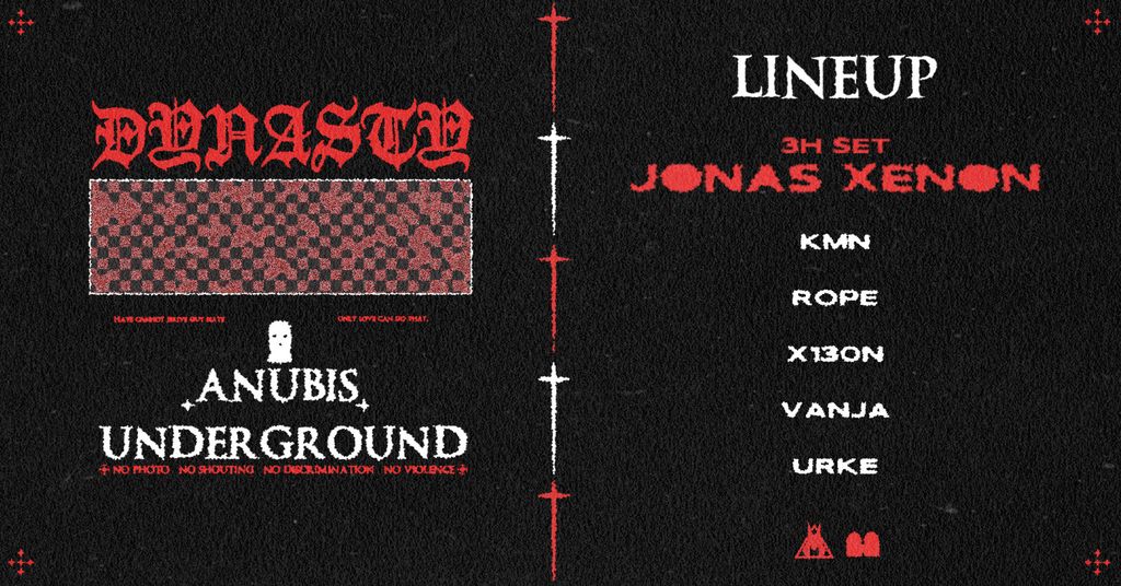 DYNASTY W/JONAS XENON(3h), KMN, RØPE, VANJA, X130N, URKE
