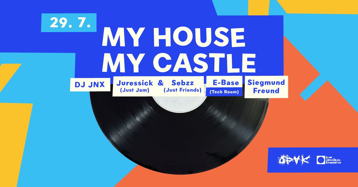 MY HOUSE MY CASTLE // OFAK 2023