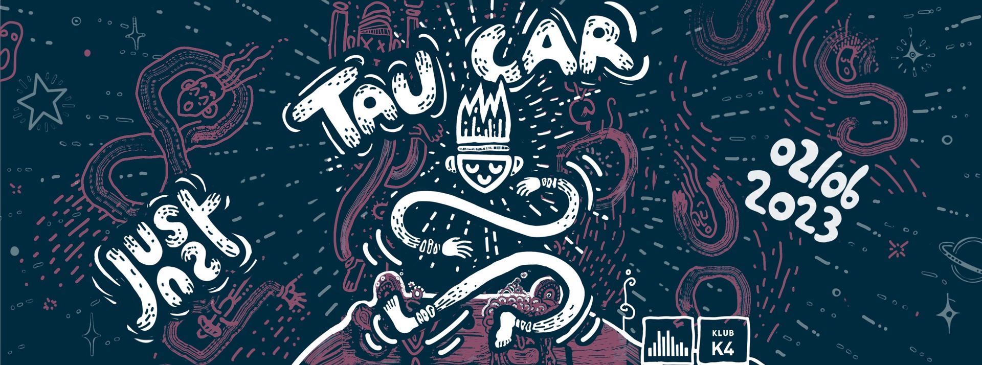 7 years of Just us w/ Tau Car (FR)