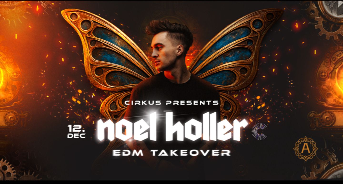 Cirkus Klub presents Noel Holler 12/12