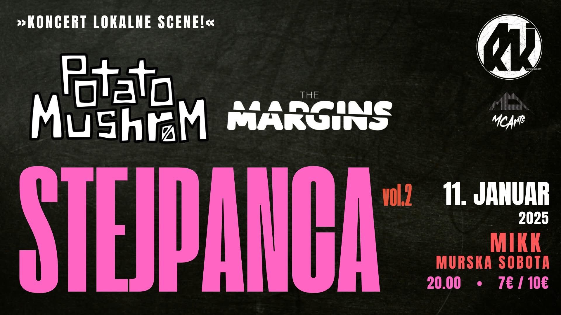 STEJPANCA vol.2: Potato Mushroom + The Margins