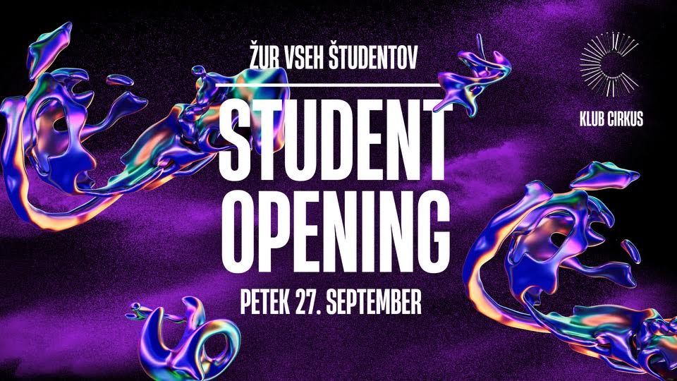 CIRKUS STUDENT OPENING 27.9.