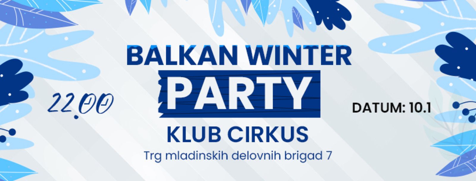 Balkan Winter Party 10/01
