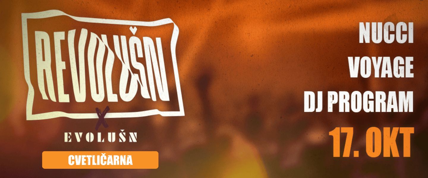 Revolušn x Evolušn Welcome Week // Nucci, Voyage