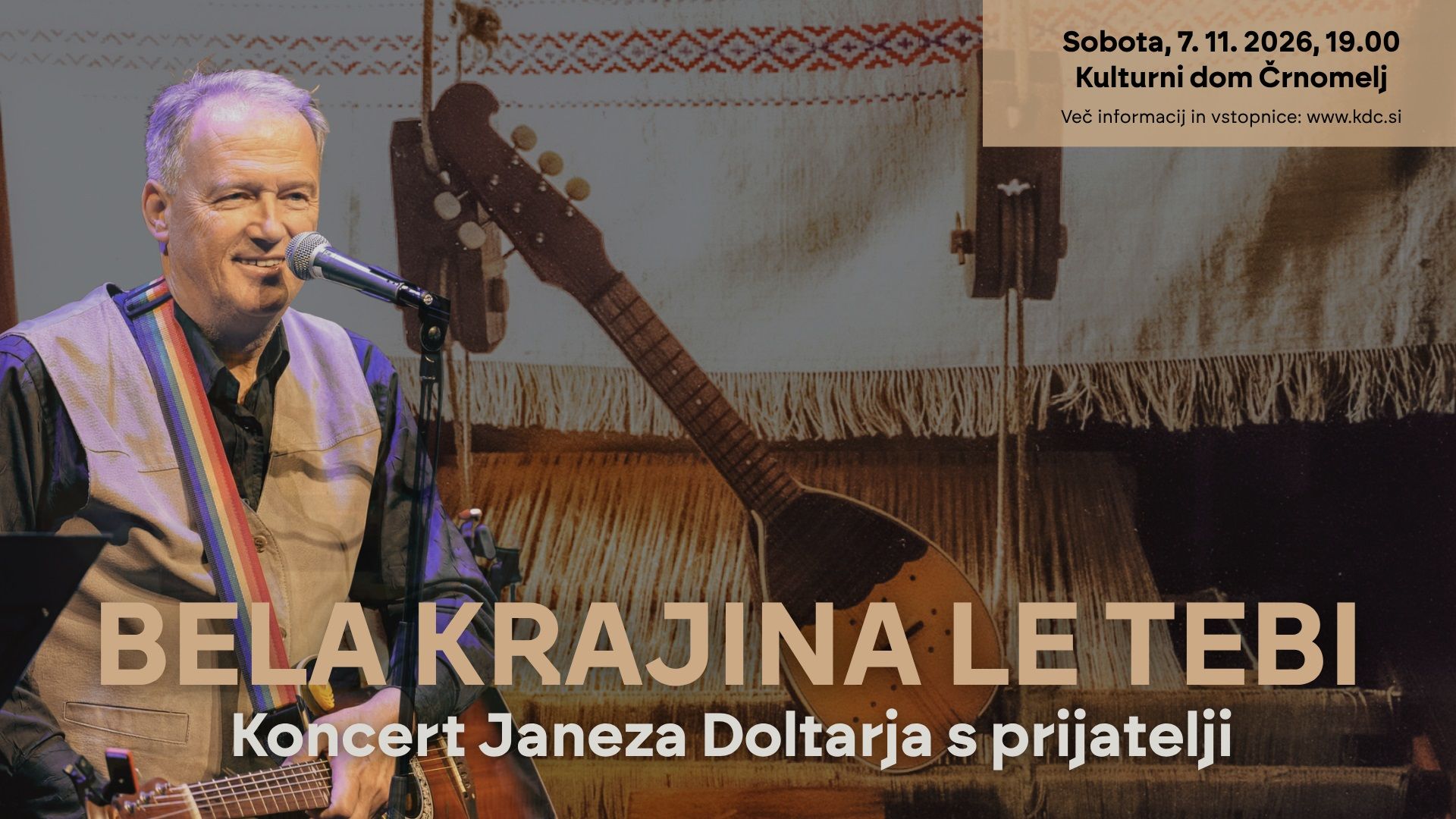 Bela krajina le tebi: Koncert Janeza Doltarja – Janka s prijatelji