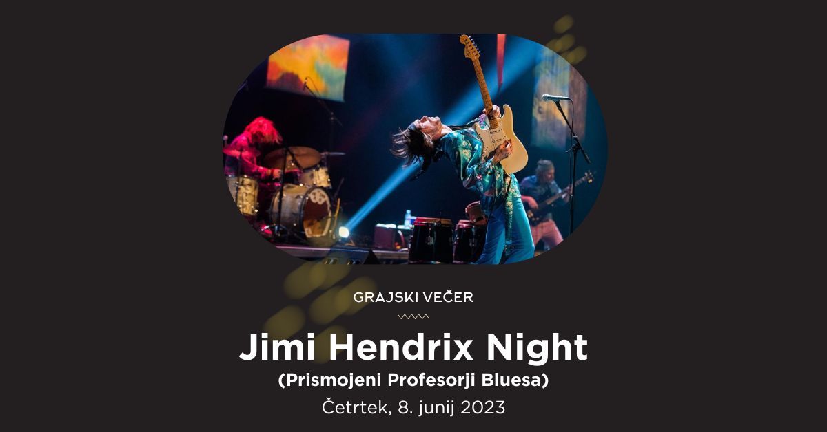 Grajski večer | Jimi Hendrix Night (PPB)