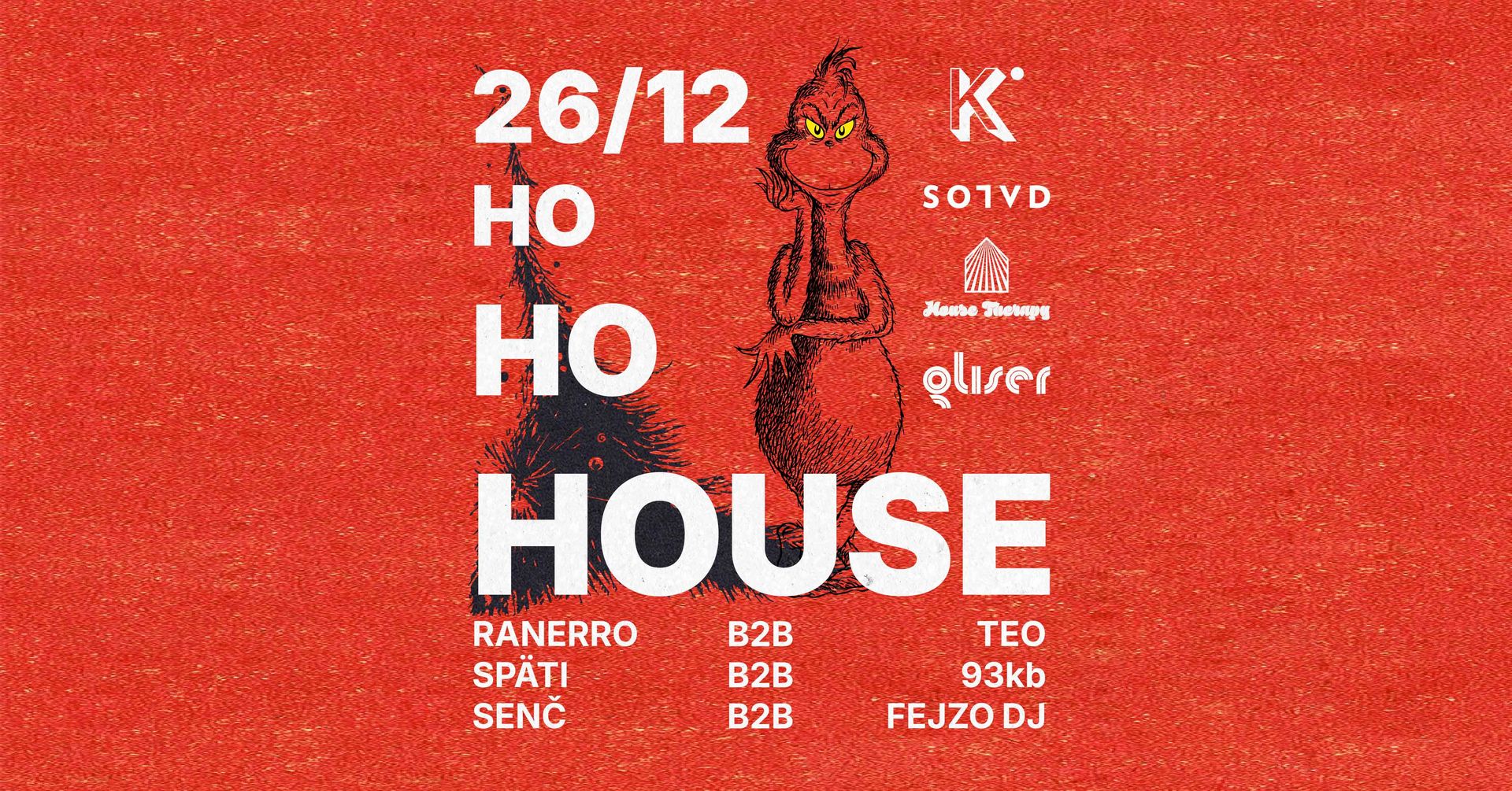 HO, HO, HOUSE @ KADER