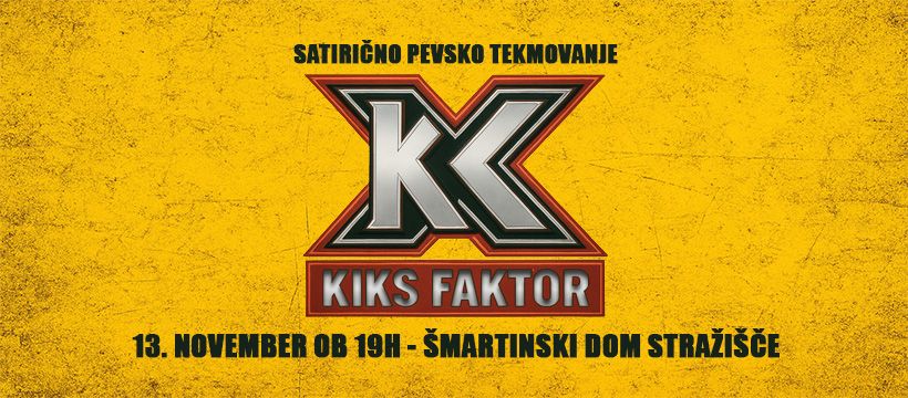 KIKS Faktor | satirično pevsko tekmovanje