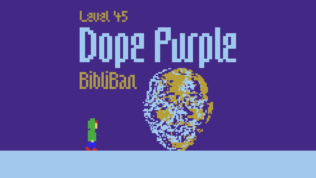 Level Up: Dope Purple (TW) + BibliBan