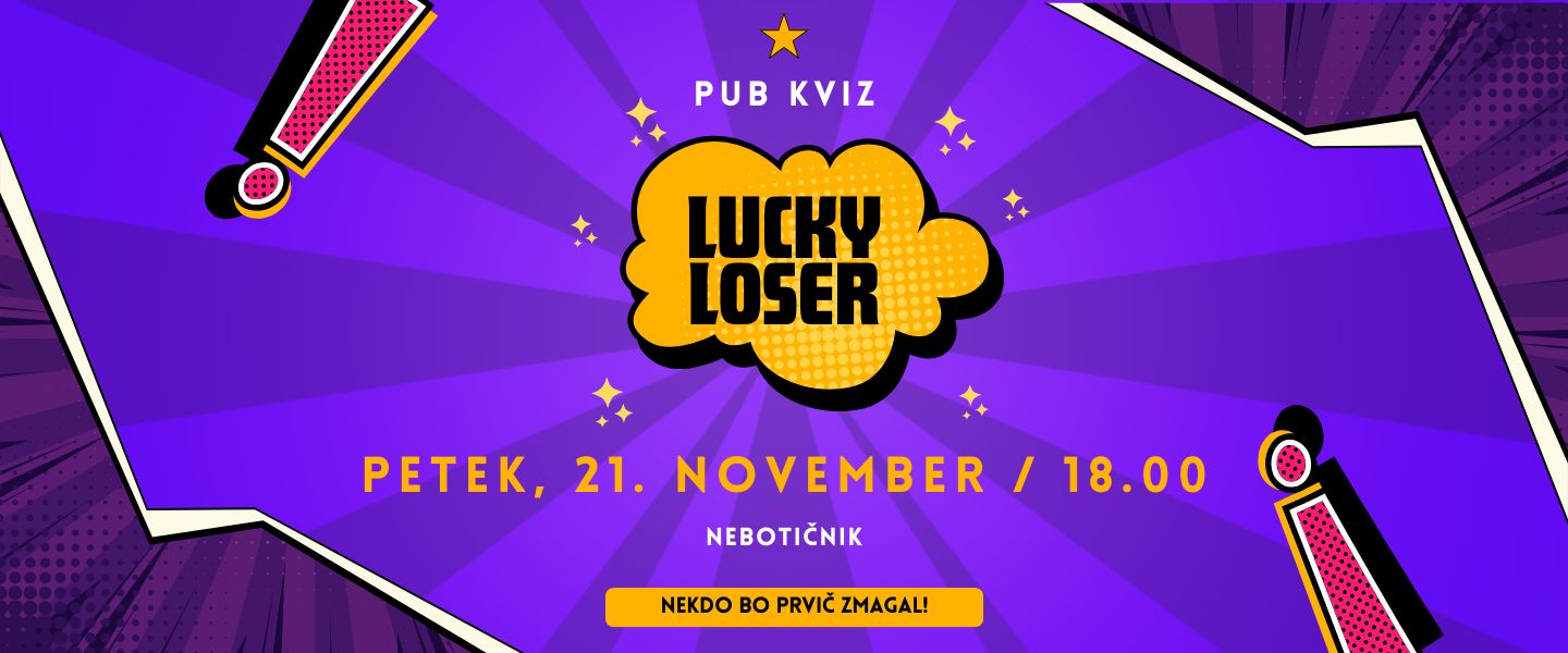 Lucky Loser Pub Kviz @Nebotičnik