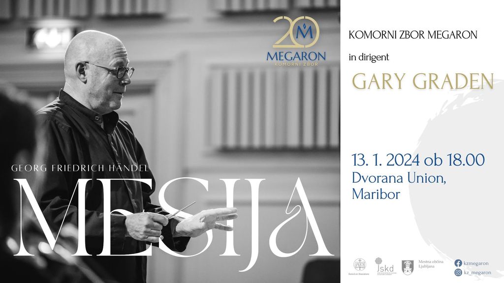 Gary Graden & Komorni zbor Megaron | Oratorij Mesija – G. F. Händel
