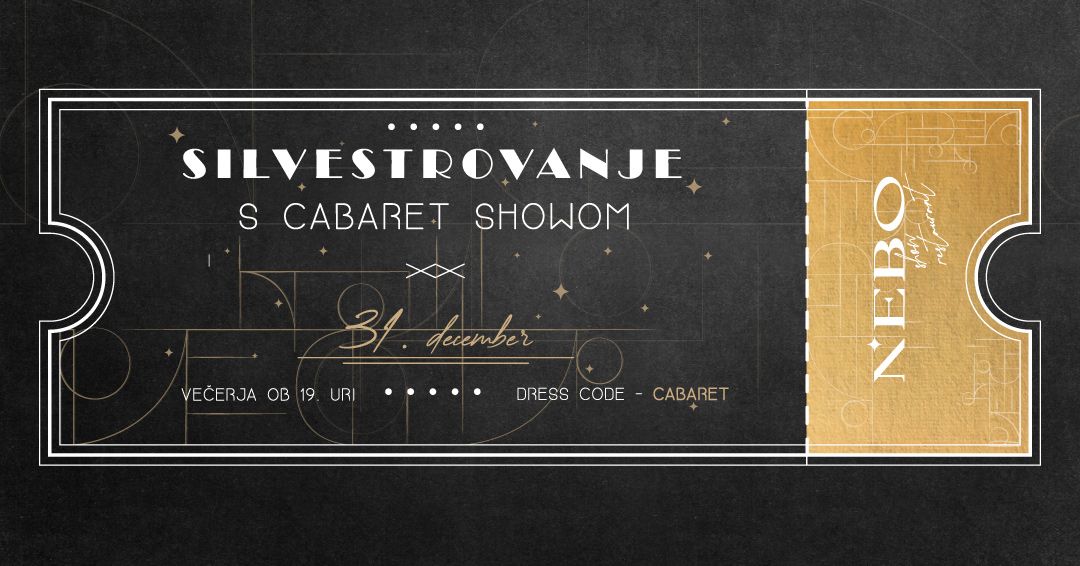 SILVESTROVANJE NEBO Show Restaurant