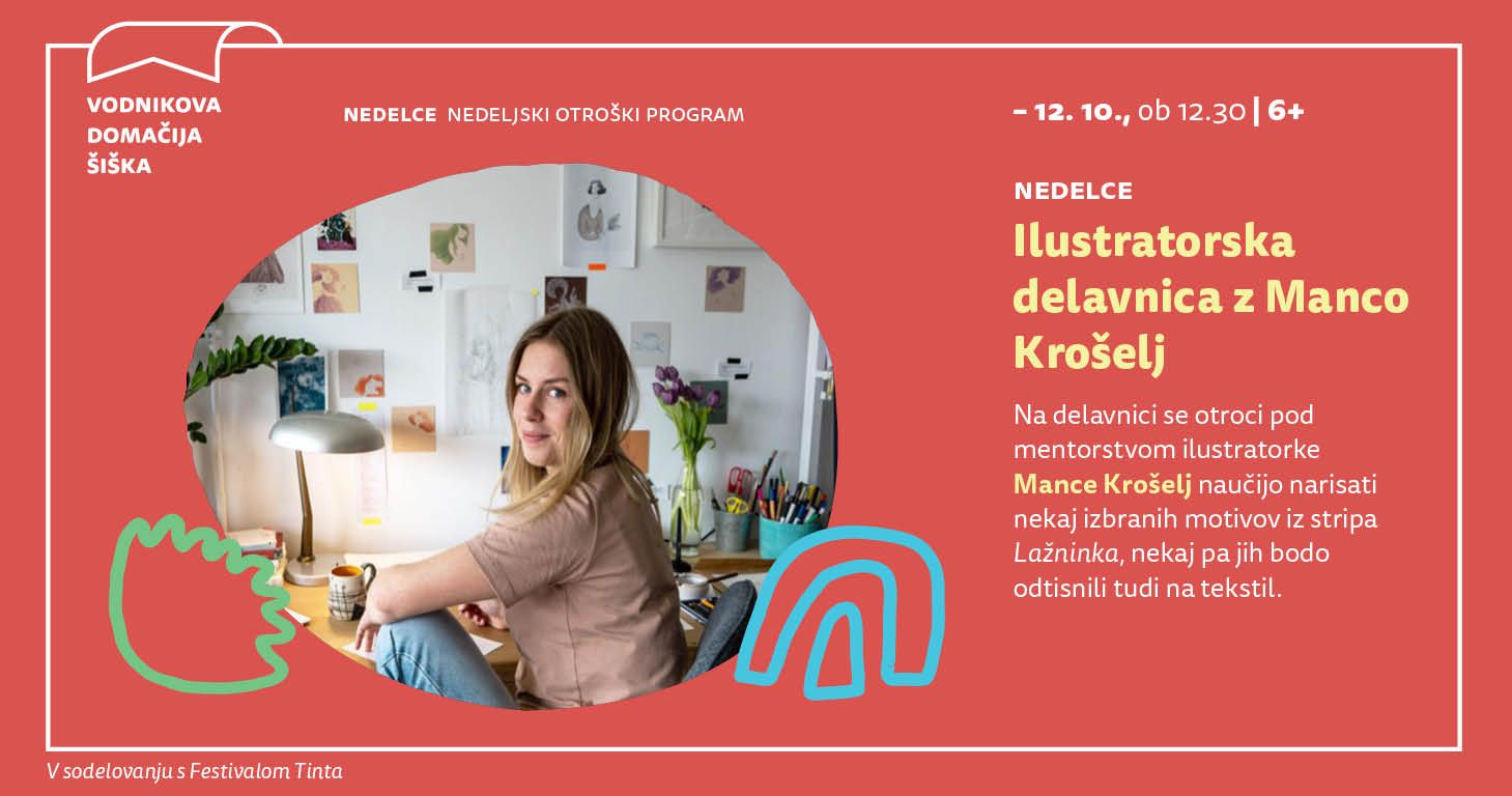 Nedelce: Ilustratorska delavnica z Manco Krošelj
