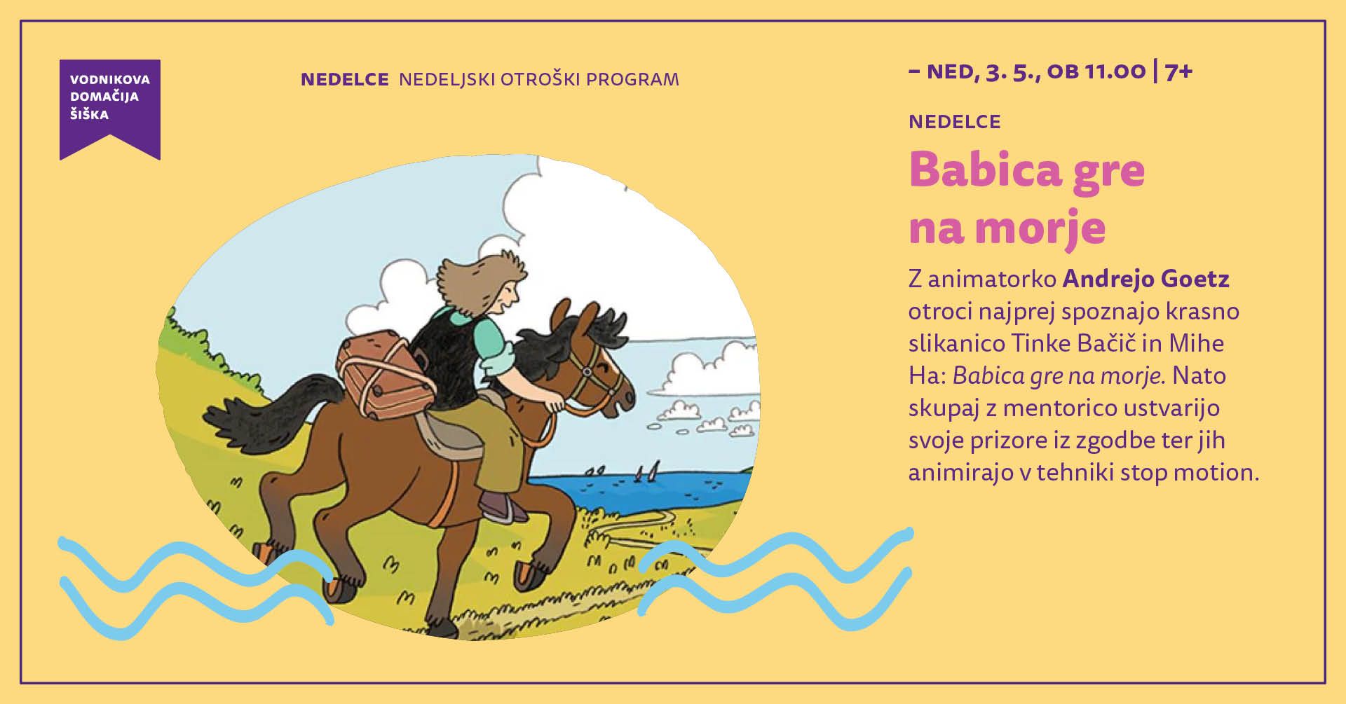 Nedelce: Babica gre na morje  (delavnica animacije)