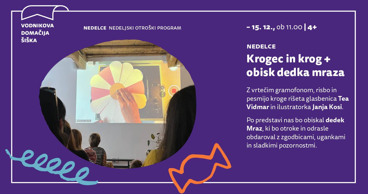 Nedelce | Krogec in krog in obisk dedka Mraza | 4+
