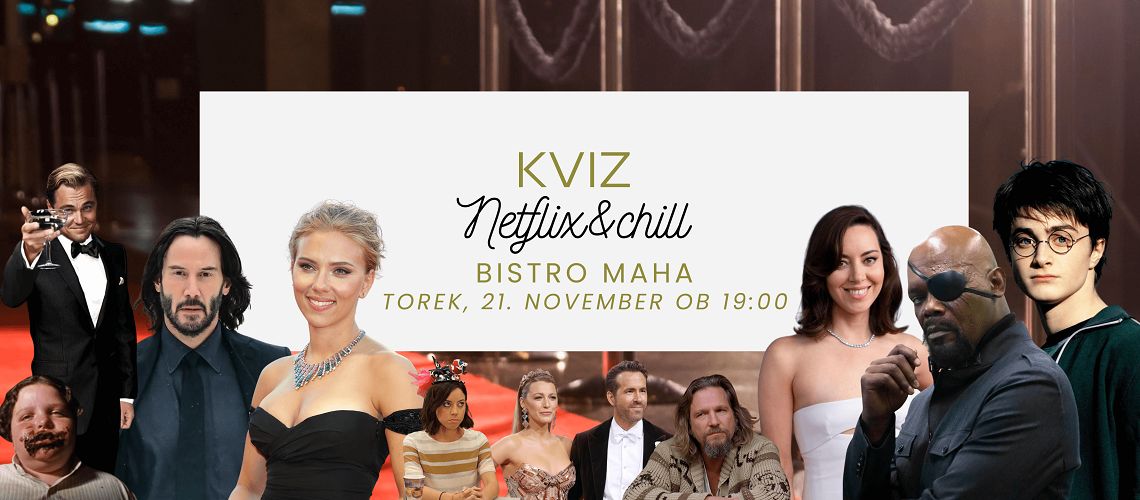 Netflix & Chill Kviz @Bistro Maha