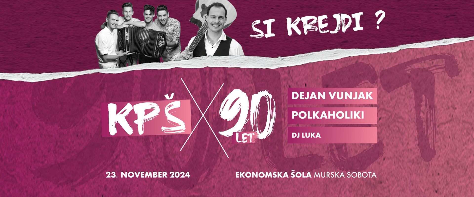 90 let Kluba prekmurskih študentov | Dejan Vunjak, Polkaholiki, DJ Luka (ODPADE)