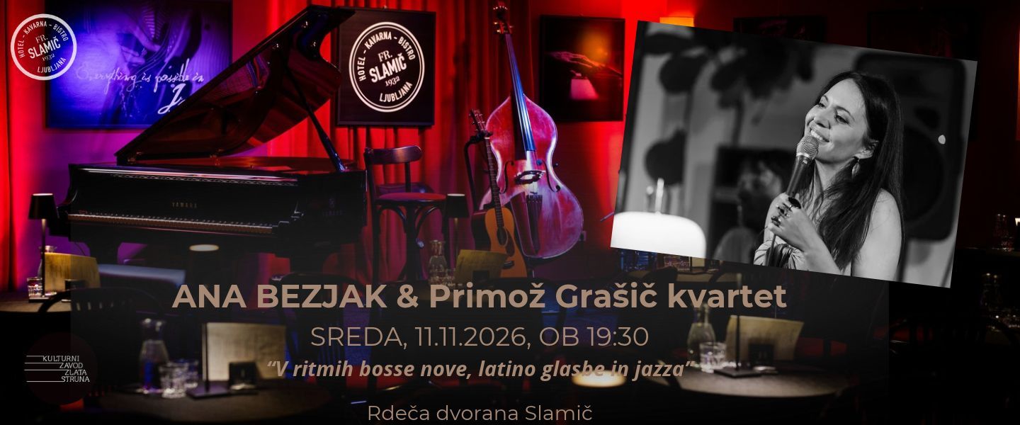 ANA BEZJAK & Primož Grašič kvartet / "V ritmih bossa nove in latino glasbe"