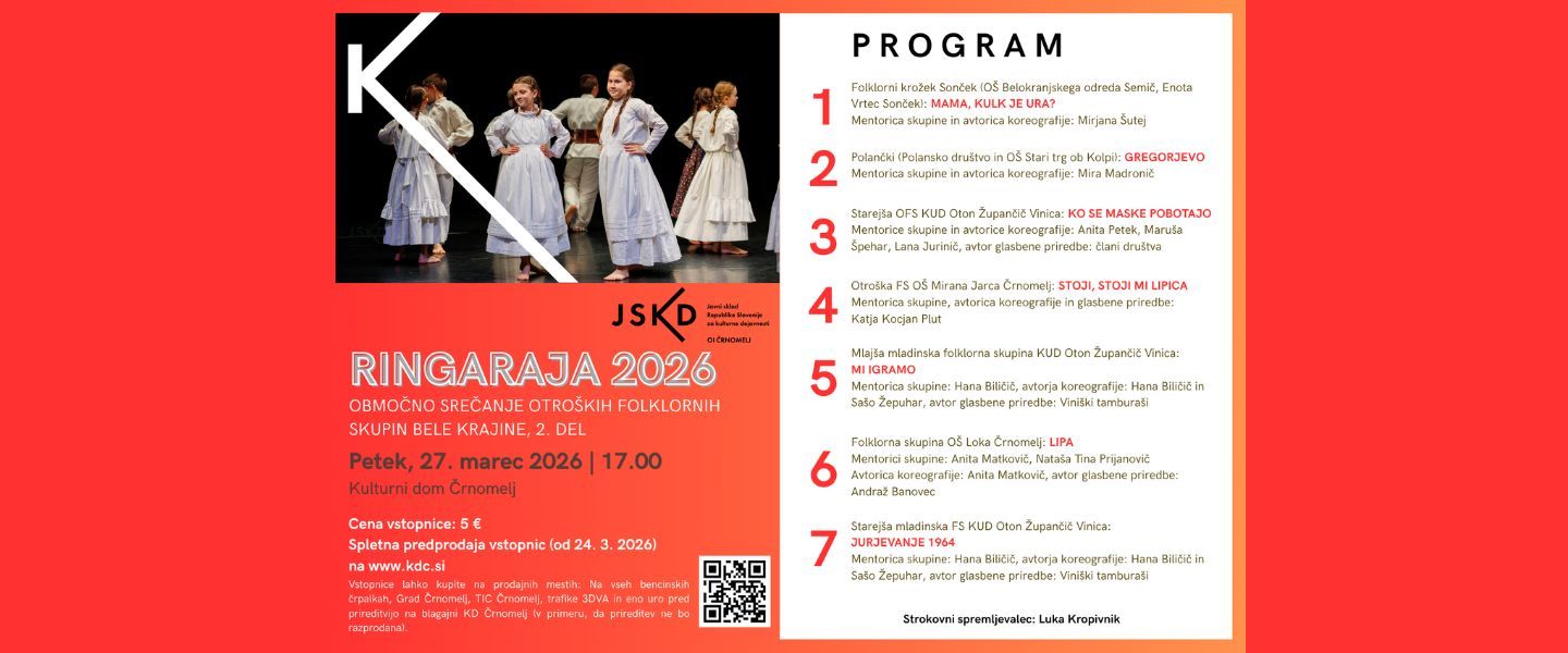 Ringaraja - Območno srečanje otroških folklornih skupin Bele krajine, 2. del