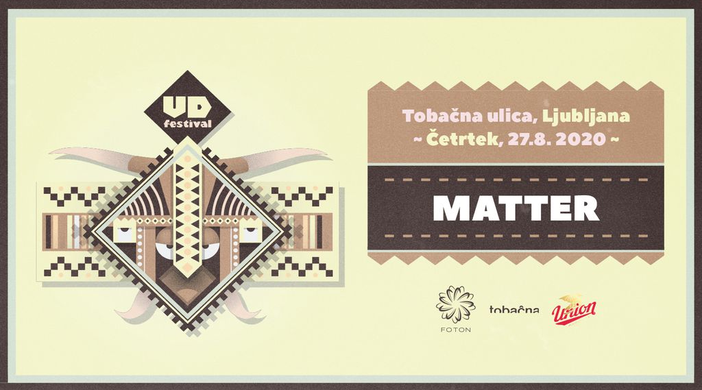 UD predstavlja: MATTER