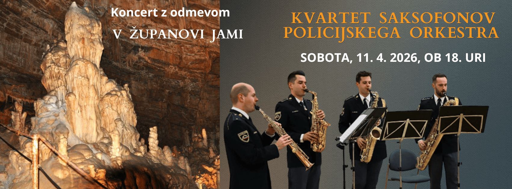 Kvartet saksofonov Policijskega orkestra v Županovi jami