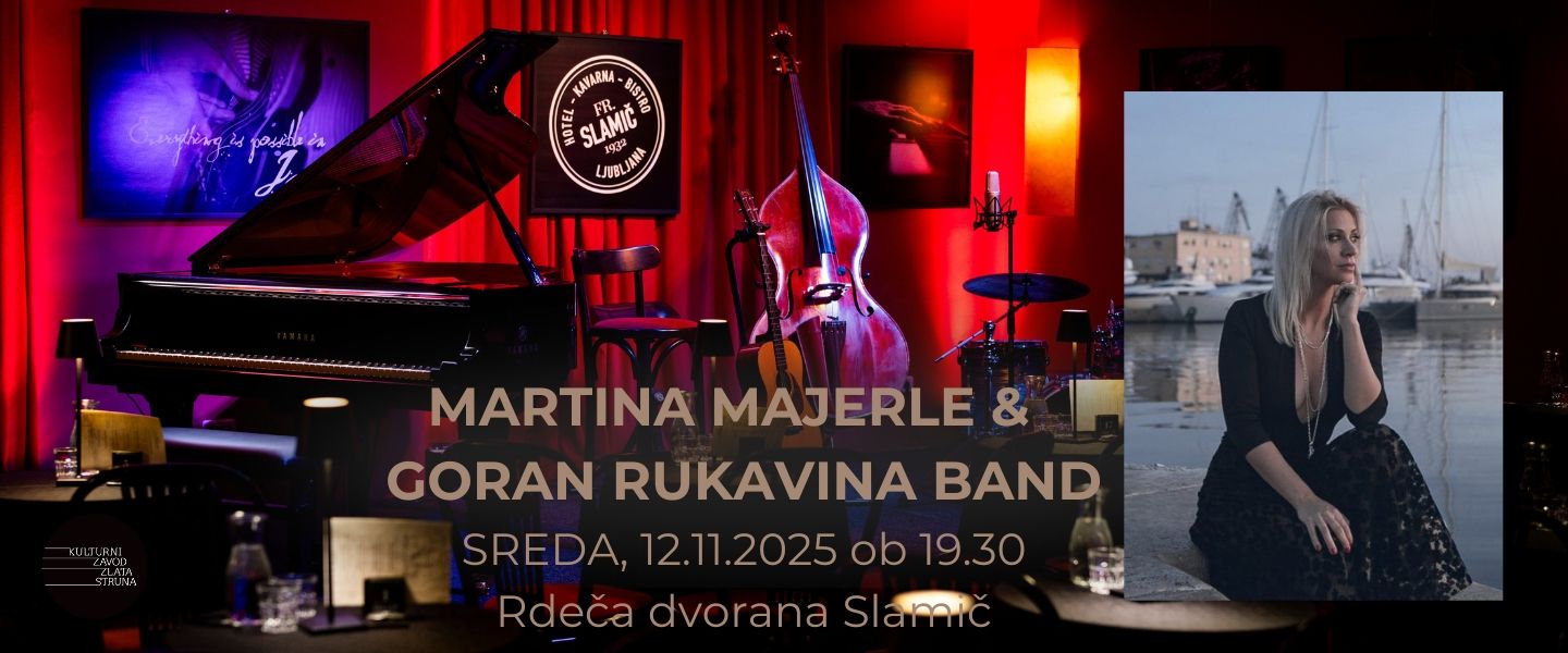 MARTINA MAJERLE & Goran Rukavina band