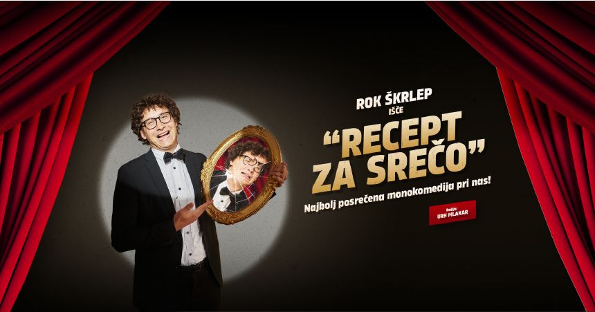 Rok Škrlep: Recept za srečo (SNEMANJE PREDSTAVE)