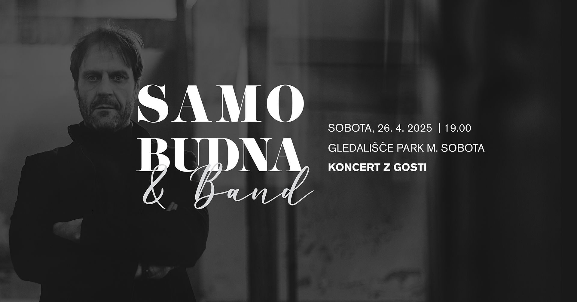 Koncert: SAMO BUDNA & BAND - PRIDE TAKŠEN DAN