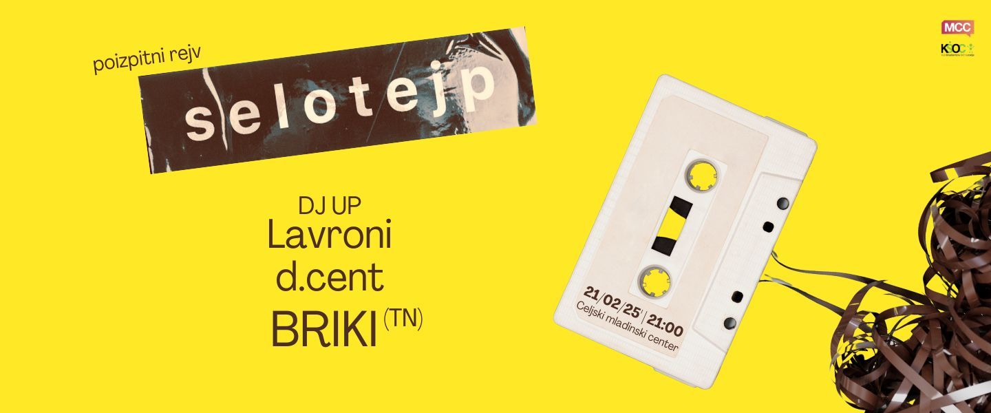 Poizpitni rejv: Selotejp x BRIKI