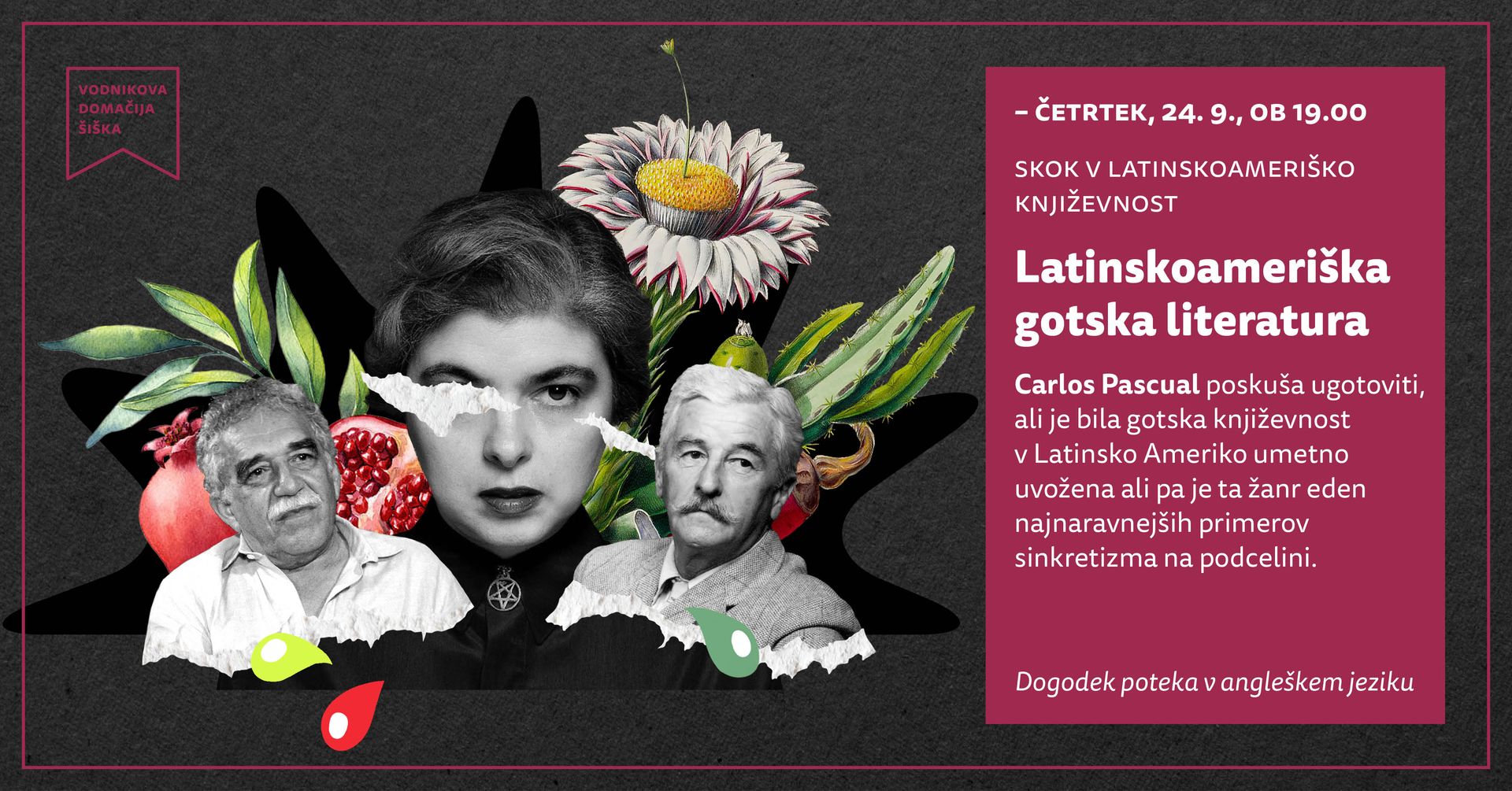 Skok v latinskoameriško književnost | Latinskoameriška gotska literatura