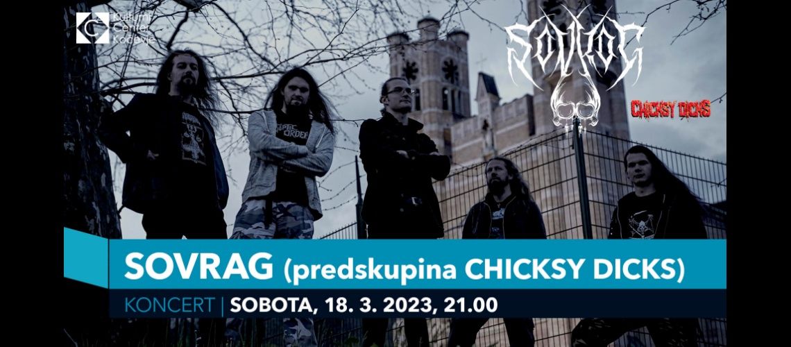 SOVRAG & CHICKSY DICKS, metal koncert