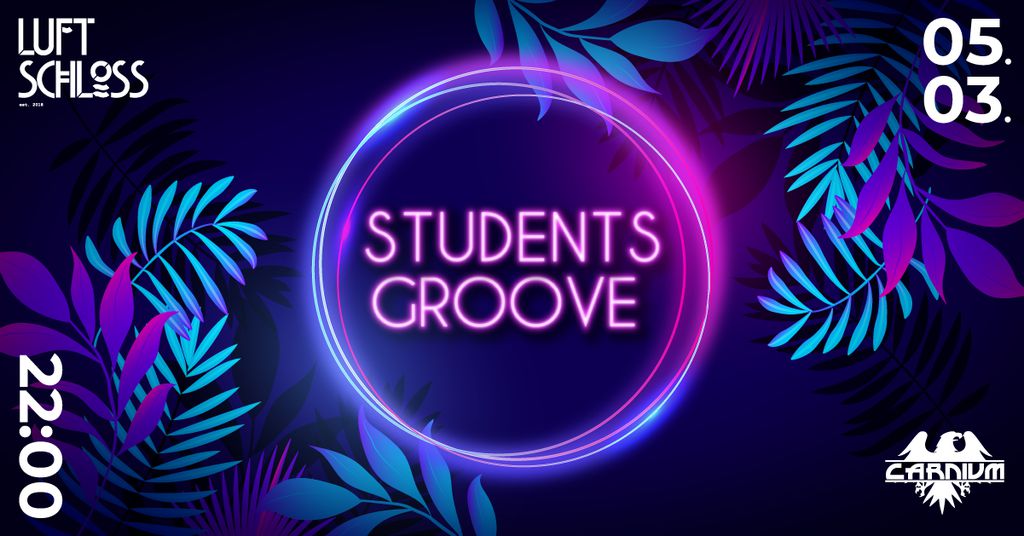 Luftschloss: Students Groove // Carnium Kranj