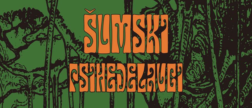 Šumski (HR) x Psihedelavci - Predstavitvi albumov